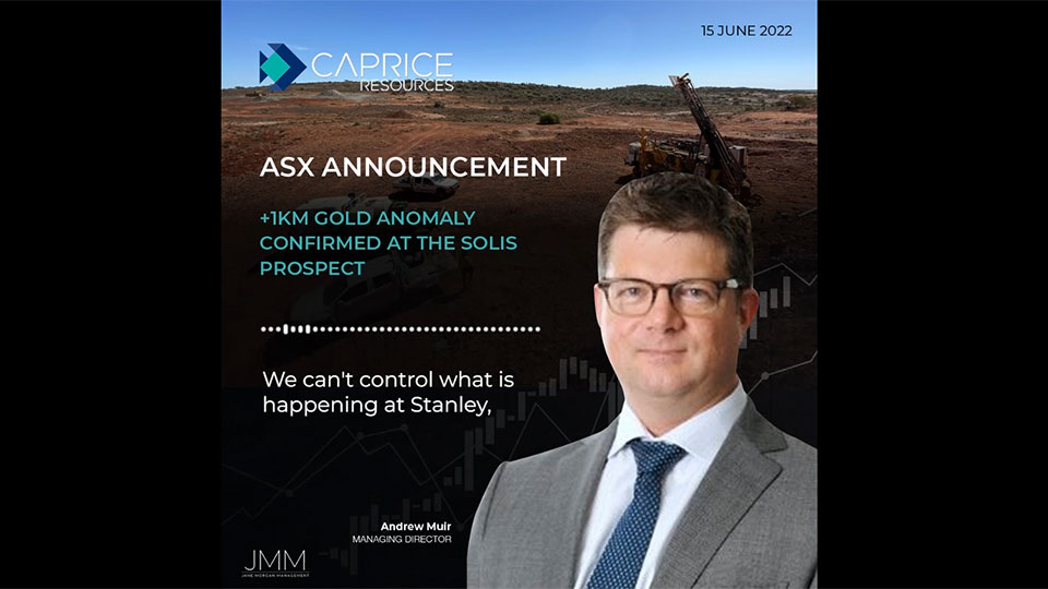 Caprice Resources (ASX:CRS) | ASX Announcement – Over 1km Gold Anomaly Confirmed at the Solis Prospect